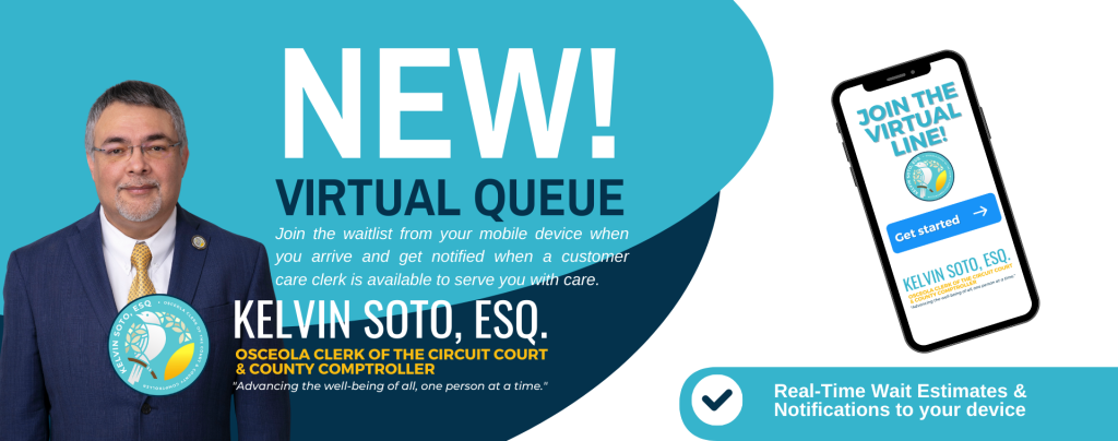 Clerk & Comptroller Kelvin Soto Esq., Launches NEW Virtual Queue